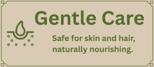 gentle care